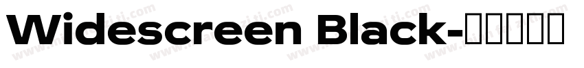 Widescreen Black字体转换